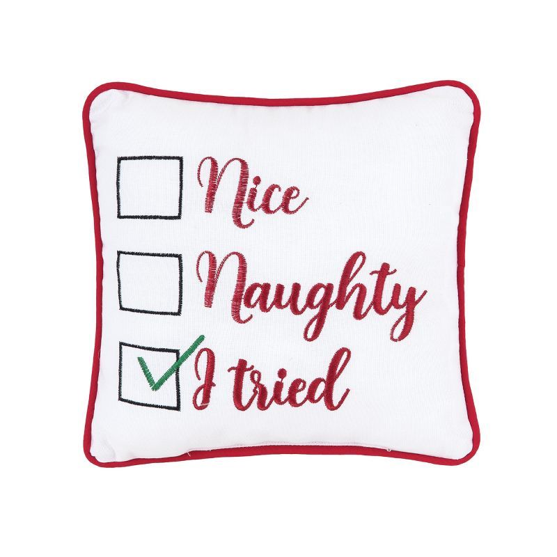 C&F Home 10" x 10" I Tried Embroidered Christmas Holiday Throw Pillow | Target