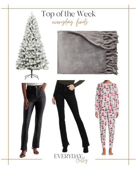 Top of the week | Everyday Finds 

Christmas tree  flocked Christmas tree   Holiday pajamas  pants  black pants  leather pants  throw  grey throw  everyday  everyday finds  

#LTKGiftGuide #LTKSeasonal #LTKCyberWeek