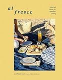 Al Fresco: Inspired Ideas for Outdoor Living     Hardcover – May 24, 2022 | Amazon (US)
