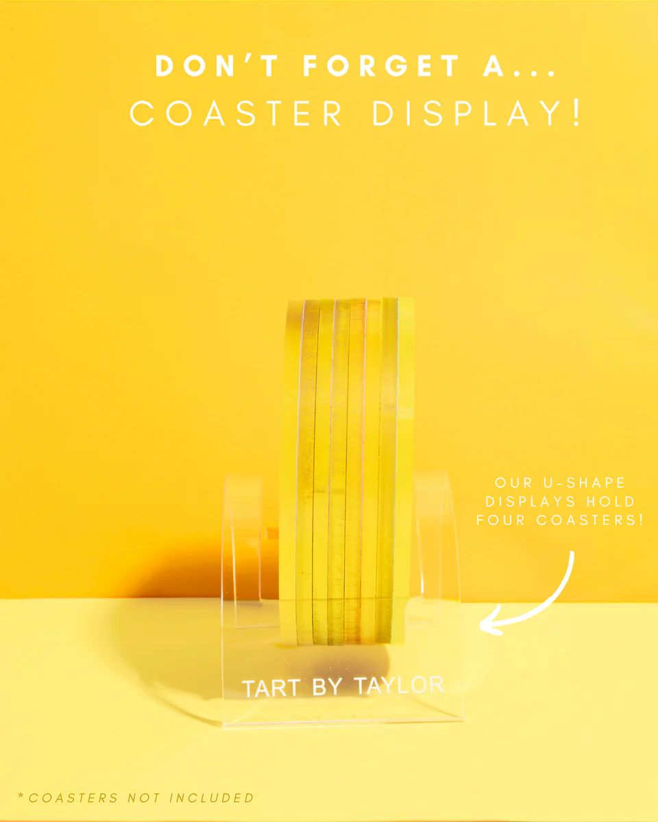 U-Shape Coaster Display | Tart By Taylor