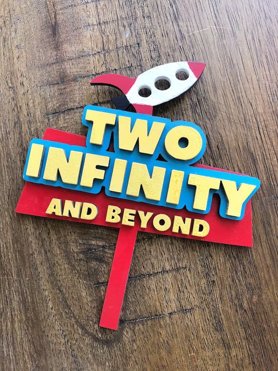 Toy Story Cake Topper - Two Infinity and Beyond - Cake Topper - Disney Cake Topper - Toy Story Pa... | Etsy (US)