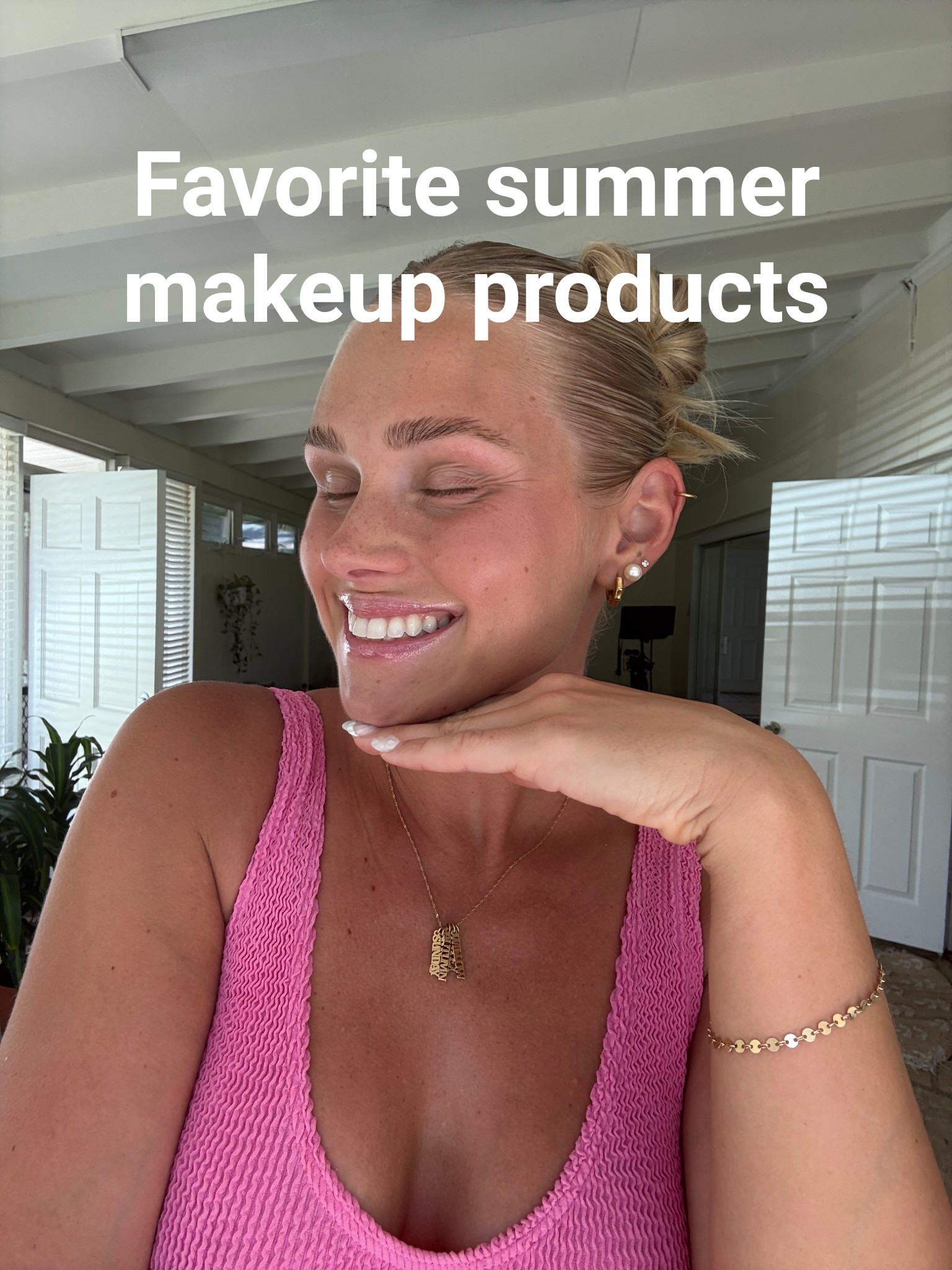 No makeup summer makeup! 

#LTKBeauty