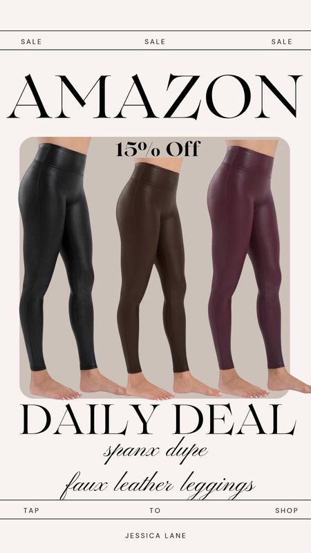 Amazon daily deal, save 15% on these Spanx dupe faux leather leggings, available in three colors.Faux leather leggings, Amazon faux leather leggings, Amazon Spanx dupe leggings, Amazon Fashion, women's fashion

#LTKsalealert #LTKstyletip #LTKfindsunder100