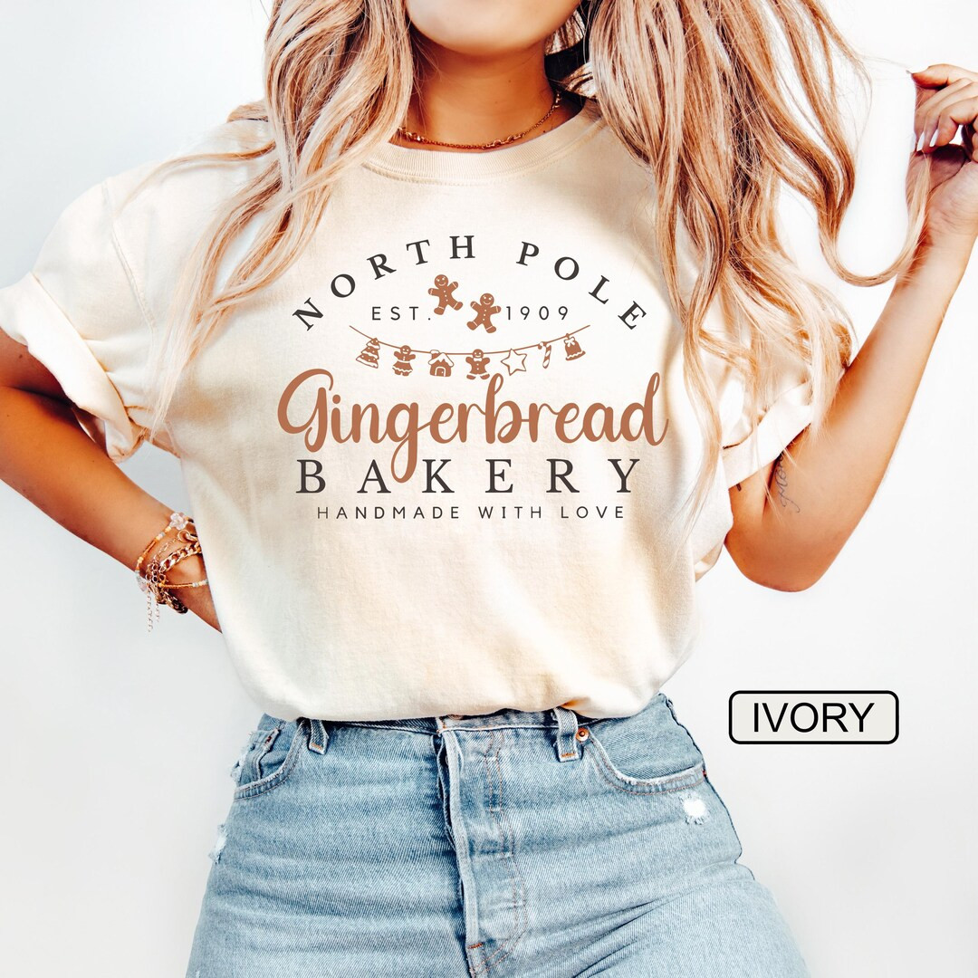 North Pole Gingerbread Bakery Handmade With Love Tshirt, Comfort Colors Christmas Shirt, Christma... | Etsy (US)