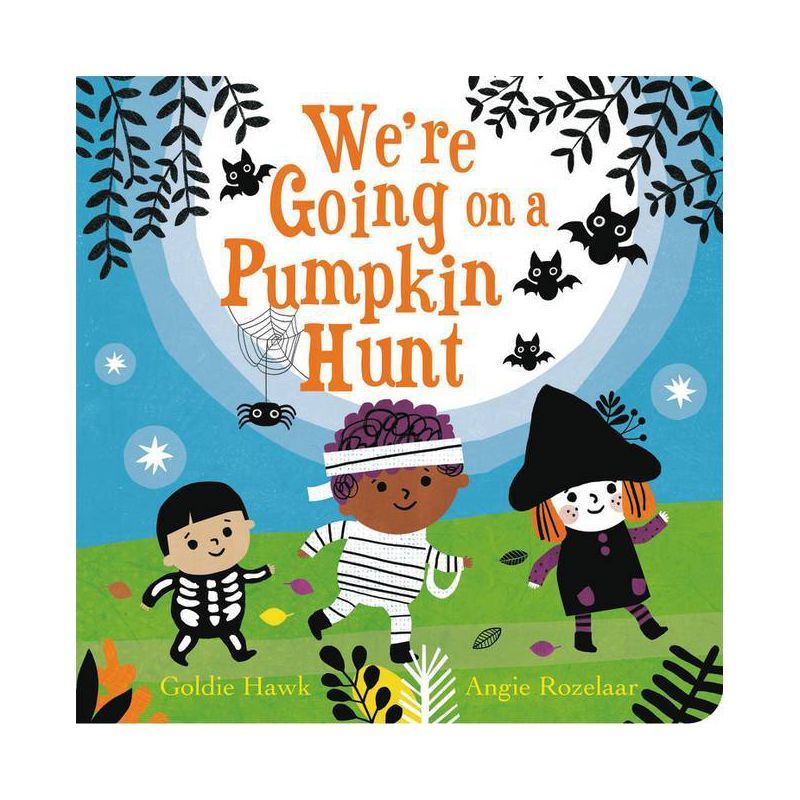We're Going on a Pumpkin Hunt - by Goldie Hawk | Target