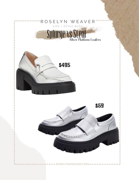Splurge vs Steal - silver platform loafers 

#LTKshoecrush #LTKstyletip #LTKworkwear