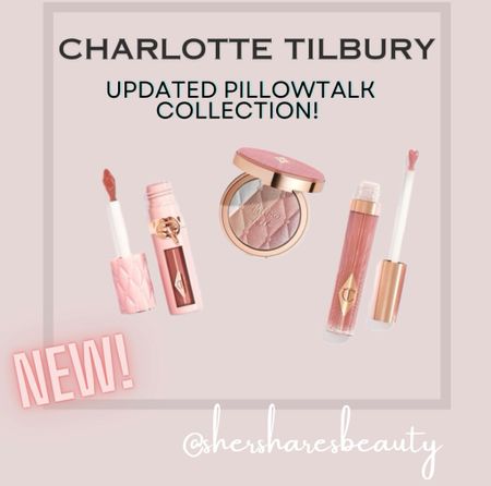 Charlotte Tilbury New Drops in the Pillowtalk Collection! 

#LTKbeauty
