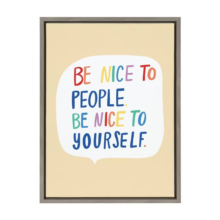 18" x 24" Sylvie Be Nice by Keely Reyes Framed Wall Canvas Gray - Kate & Laurel All Things Decor | Target