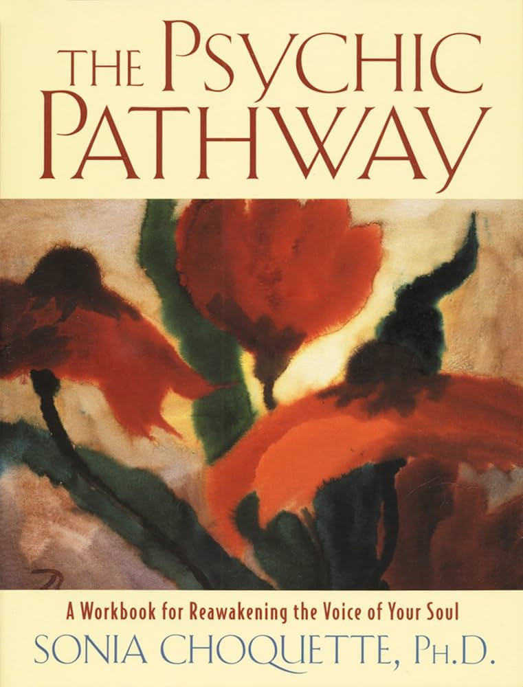 The Psychic Pathway: A Workbook for Reawakening the Voice of Your Soul | Amazon (US)