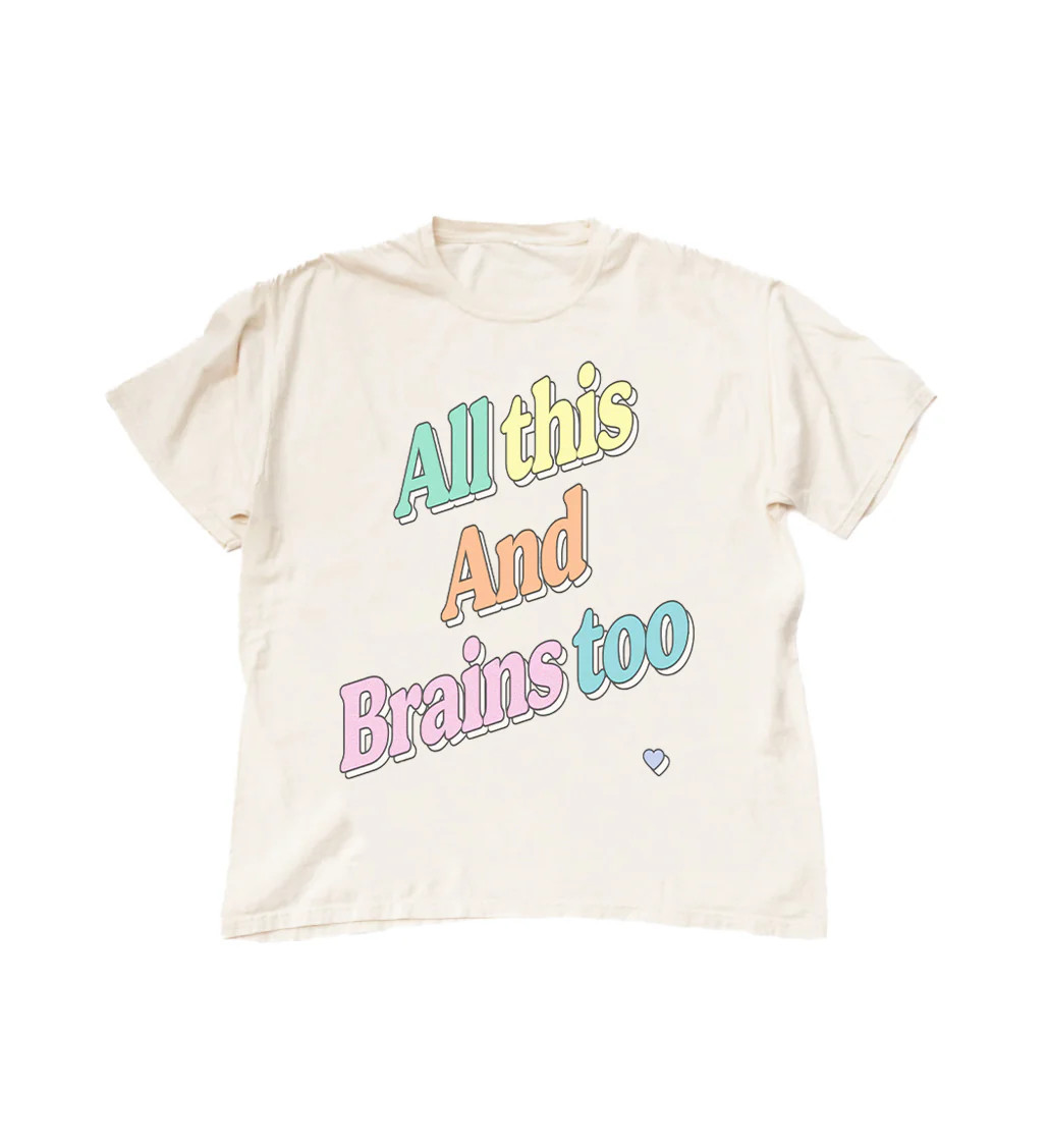 All This And Brains Too Pastel Tee | Shop Kristin Jones