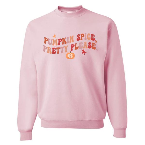 Monogrammed 'Pumpkin Spice, Pretty Please' Crewneck Sweatshirt | United Monograms