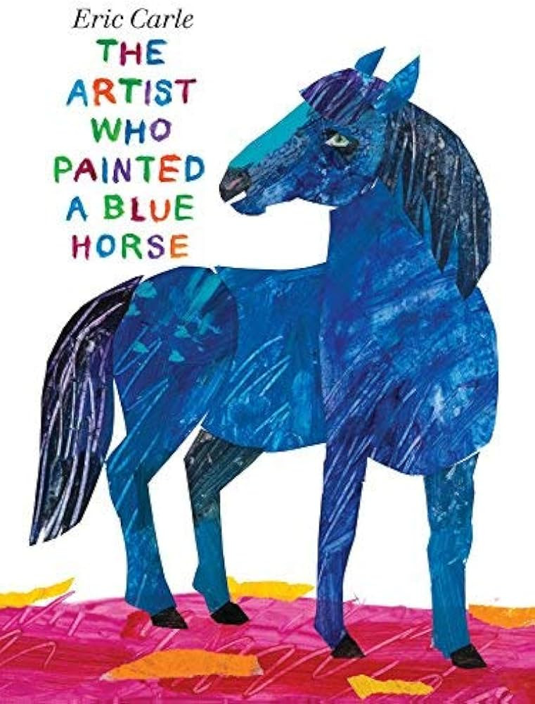 [The Artist Who Painted a Blue Horse] [By: Carle, Eric] [October, 2011] | Amazon (US)