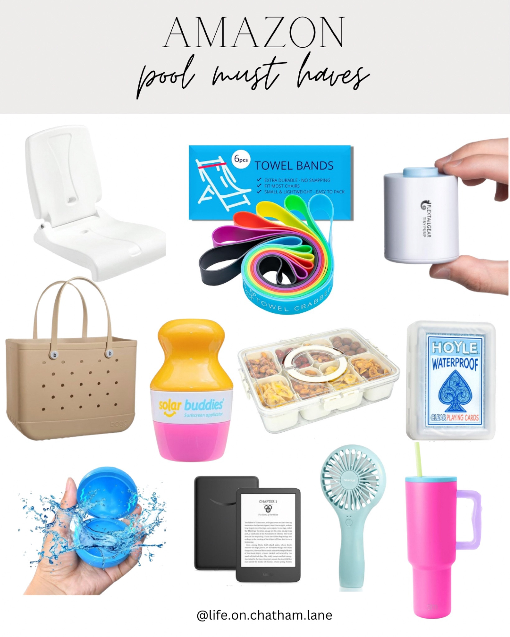 Amazon pool essentials! 

Amazon pool must haves, bogg bag, simple modern, sunscreen applier, portable fan, waterproof cards, tumbler, pool chair, portable air pump, snack box 