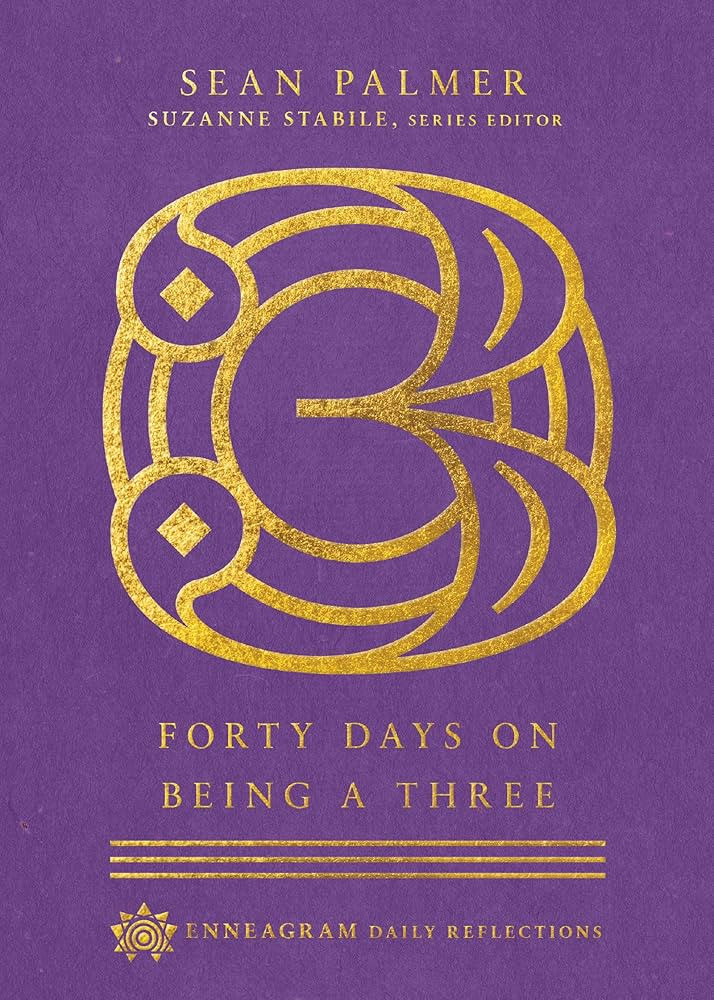 Forty Days on Being a Three (Enneagram Daily Reflections) | Amazon (US)