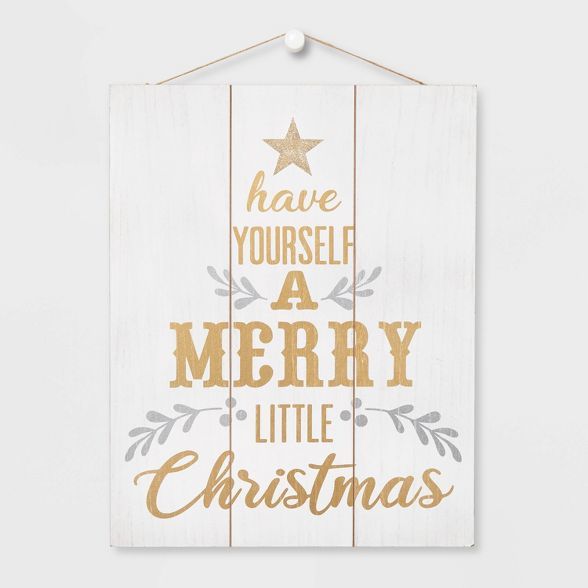 Have Yourself a Merry Little Christmas Hanging Sign White - Wondershop™ | Target