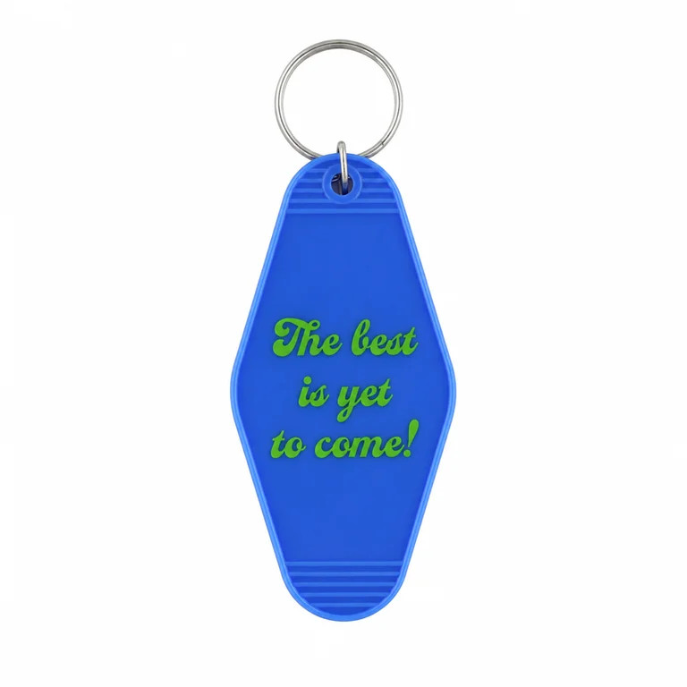 U Style Hotel Keychain, Best Yet to Come, 1.77" x 0.2" x 3.5" | Walmart (US)