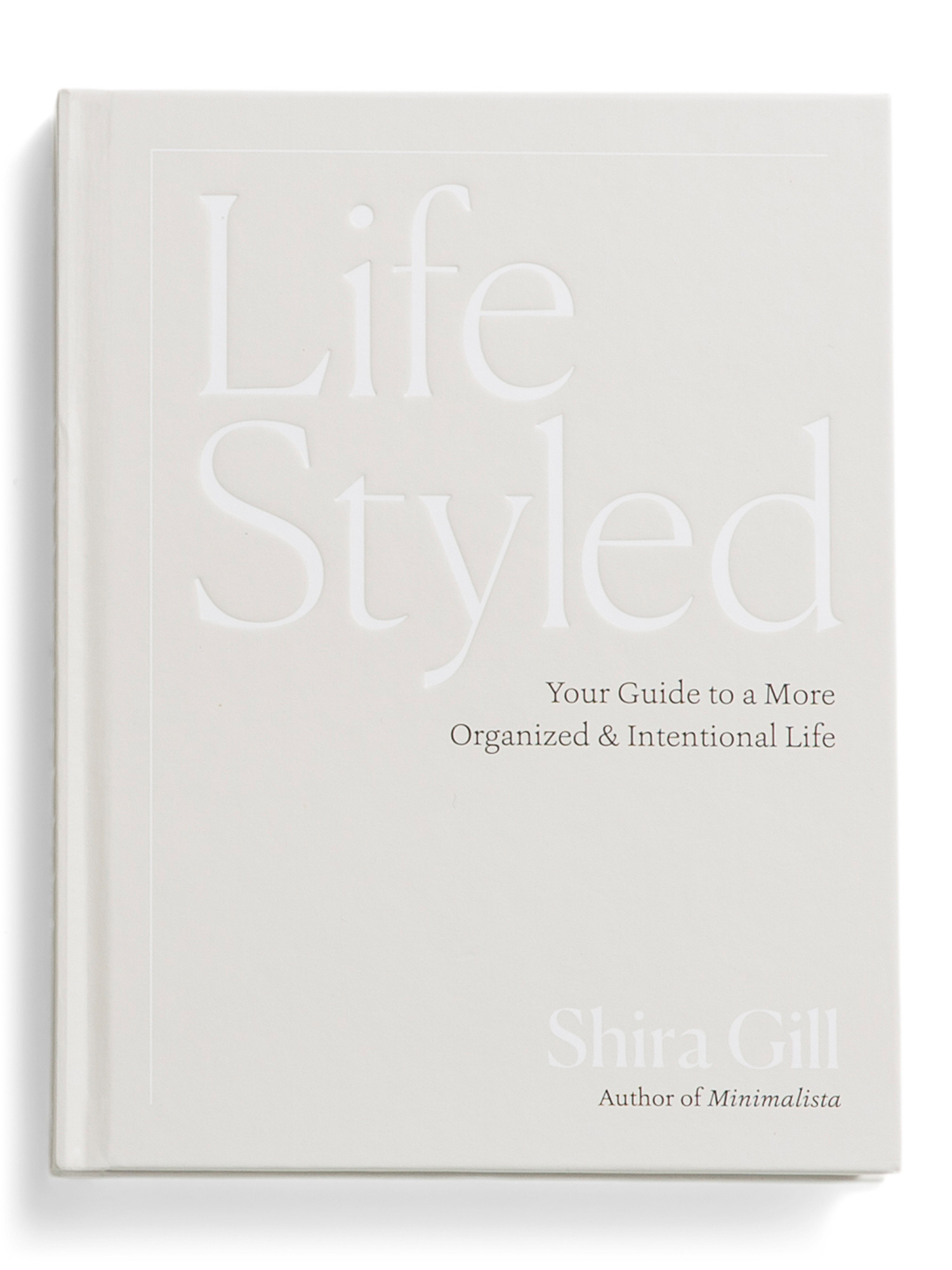 Lifestyled Your Guide To A More Organized And Intentional Life Book | TJ Maxx