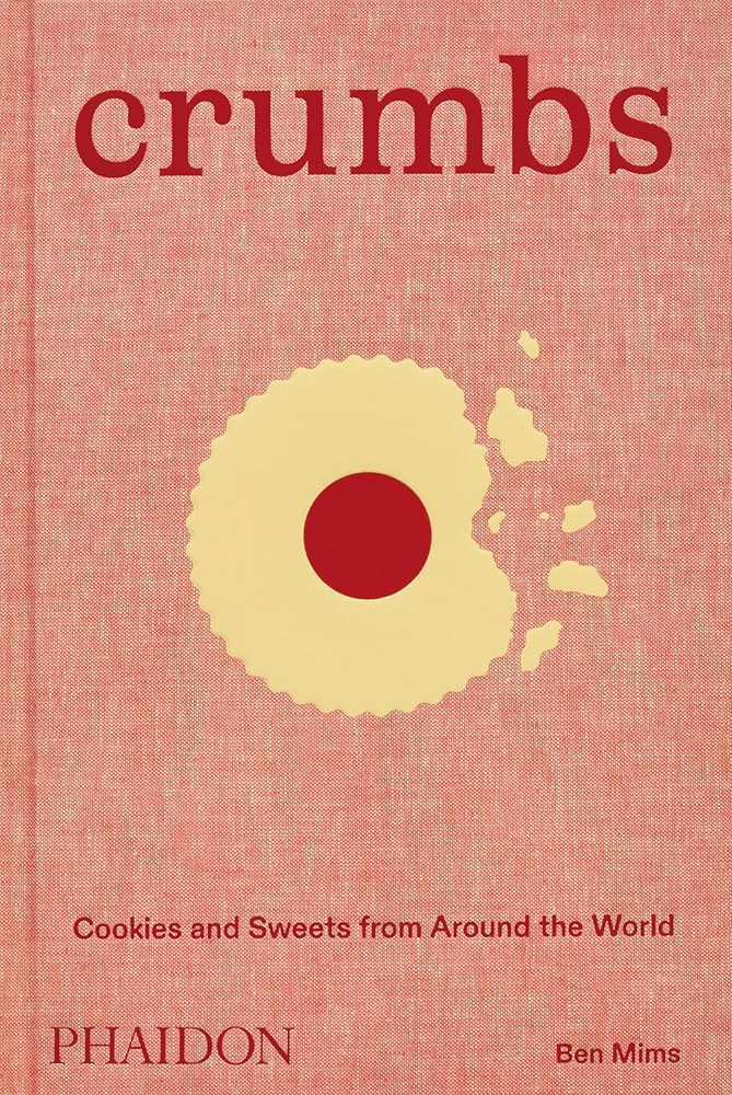 Crumbs: Cookies and Sweets from Around the World | Amazon (US)