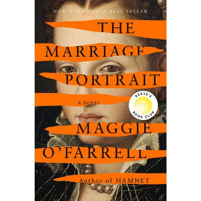 The Marriage Portrait - by  Maggie O'Farrell (Hardcover) | Target