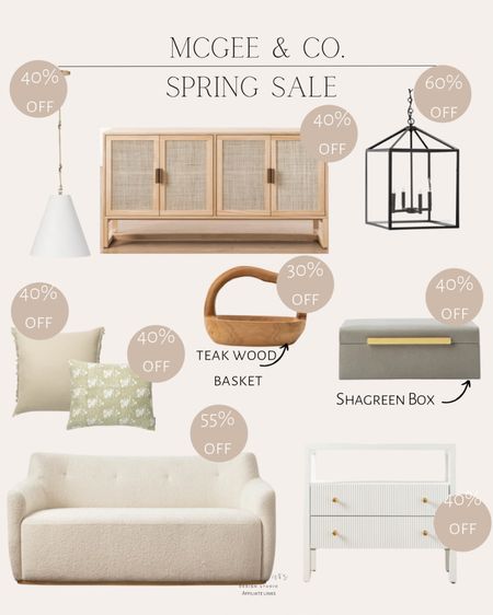 McGee & Co. 
Spring Sale 

Reynolds pendant / Pietro lantern pendant / Alford settee / fringed pillow cover / Francis pillow cover / Sorren cabinet / gray shagreen box / teak wood basket / Kendall nightstand 

#LTKhome #LTKSeasonal #LTKsalealert