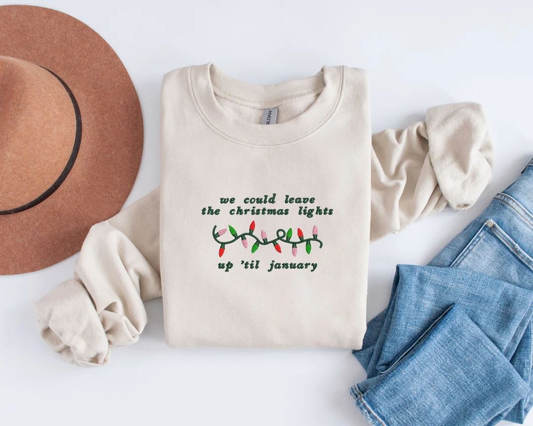 Embroidered Christmas Lights Sweatshirt We Could Leave the - Etsy | Etsy (US)