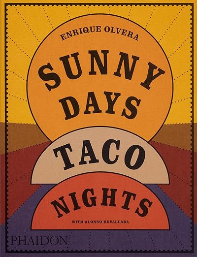 Sunny Days, Taco Nights: A Cookbook      Flexibound – June 3, 2025 | Amazon (US)