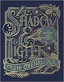 Shadow and Light: A Journey into Advent | Amazon (US)