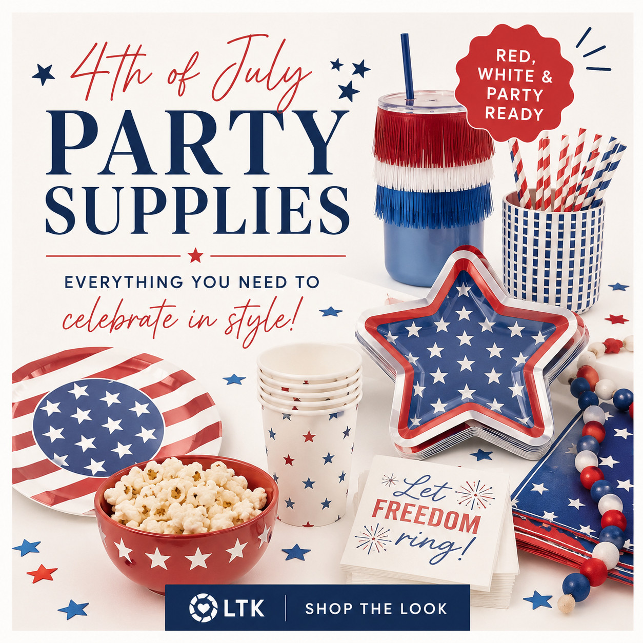 4th of July party supplies 

 #LTKHome