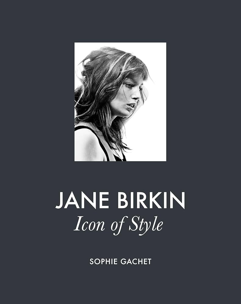 Jane Birkin: Icon of Style | Amazon (US)
