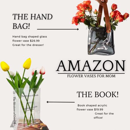 Unique flower vases for mom this Mother’s Day. Glass hand bag shaped flower vase goes great on her dresser. Acrylic book shaped flower vase goes great in her office. 

#LTKFind #LTKGiftGuide #LTKunder50