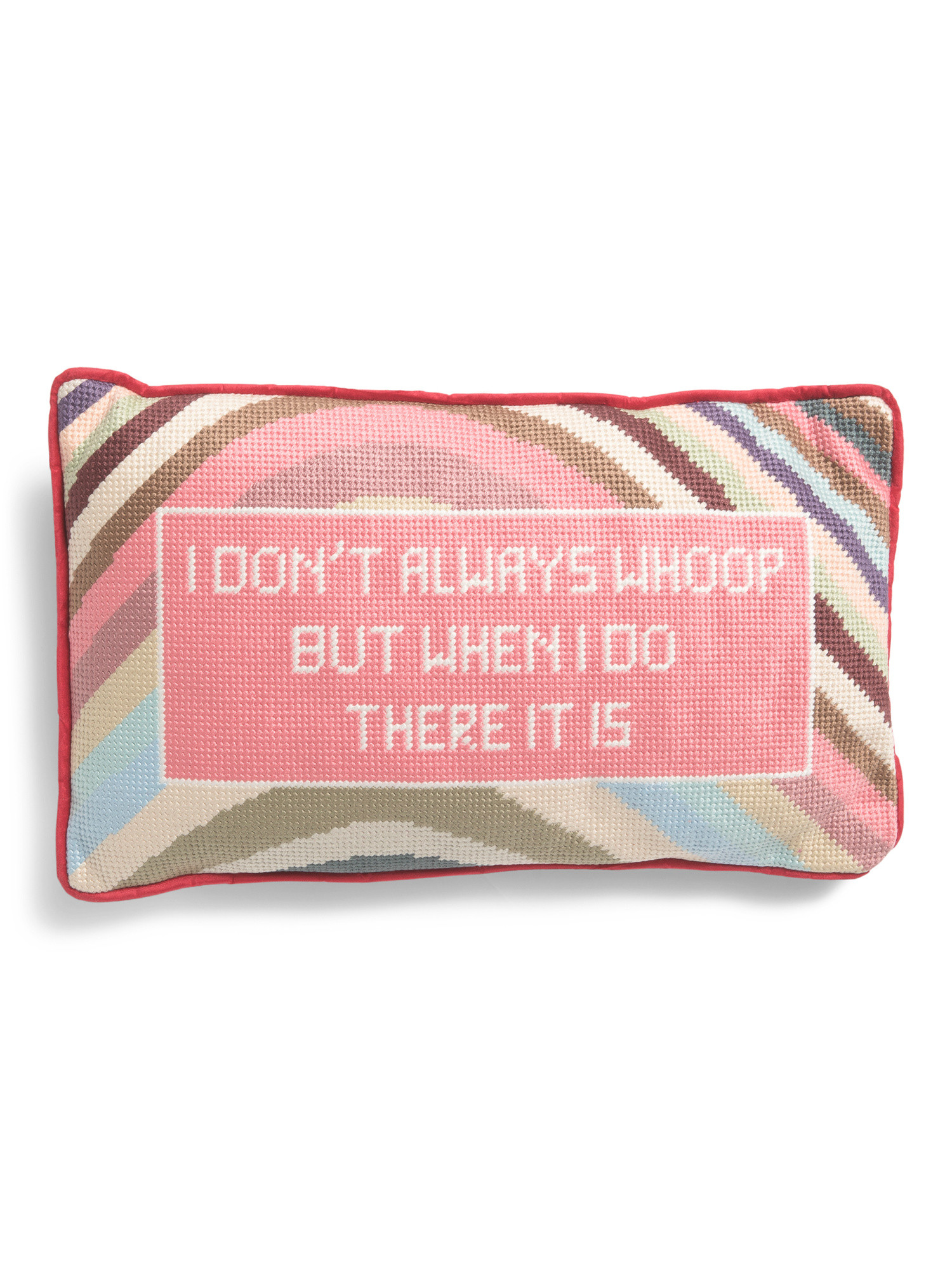 9x15 Whoop There It Is Needlepoint Pillow | TJ Maxx