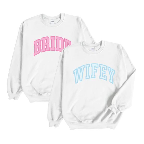 Bride / Wifey Sweatshirt | Sprinkled With Pink