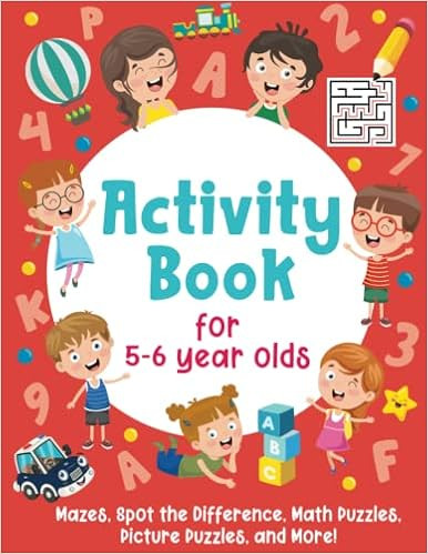 Activity Book For 5-6 Year Olds: Mazes, Spot the Difference, Math Puzzles, Picture Puzzles, and M... | Amazon (US)