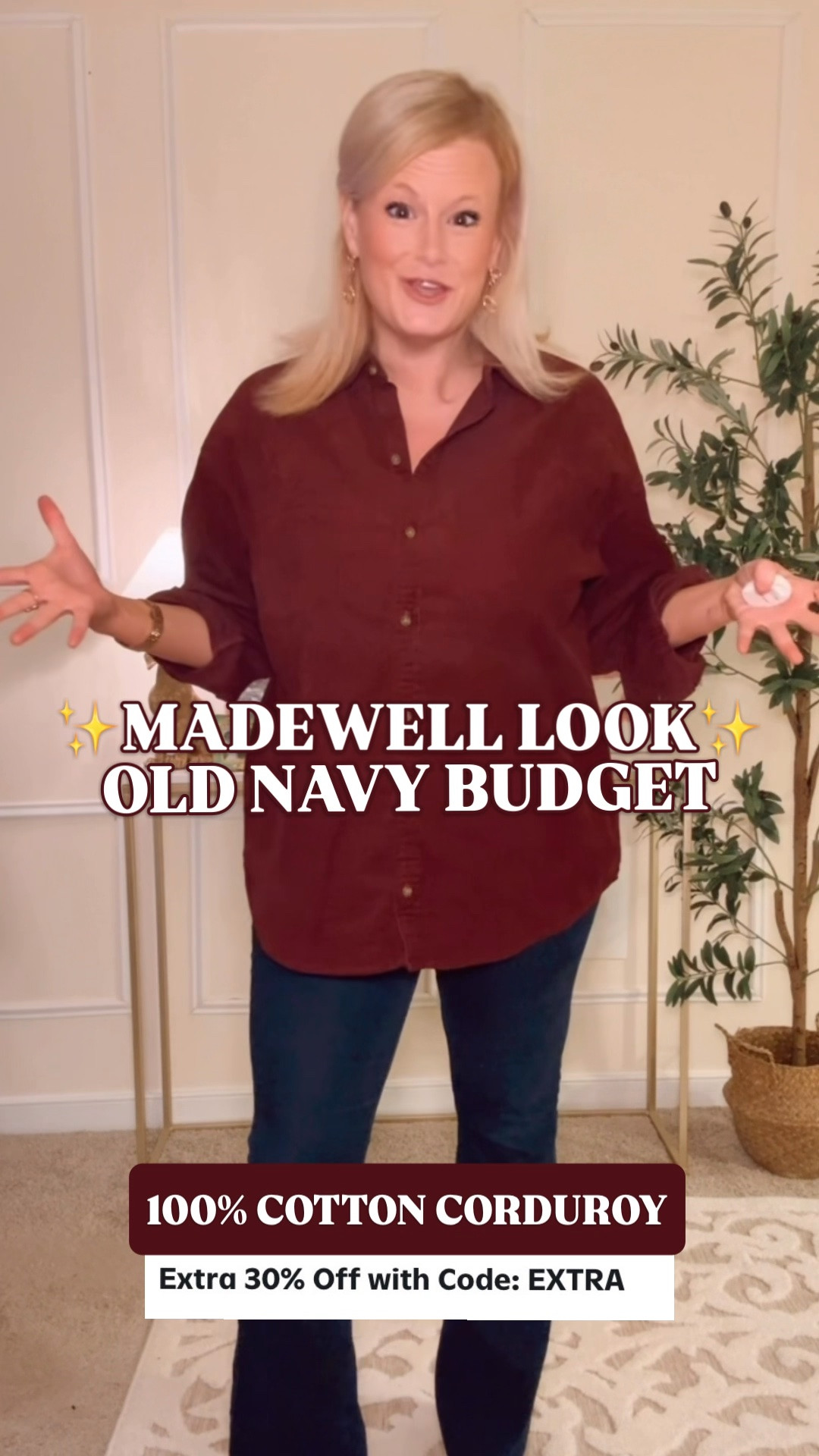 Old Navy corduroy shirt | Madewell look for less | 100% cotton button-down | preppy fall outfits

Finding 100% cotton corduroy has been surprisingly difficult this fall, so this Old Navy button-down was an immediate yes. It reminds me so much of a $99 Madewell shirt, and it’s currently an extra 30% off with code EXTRA.

The rich burgundy, textured corduroy and roomy boyfriend silhouette give it that classic heritage-prep look I love with dark denim. A proper collar, chest pocket, button cuffs and curved hem make it a versatile fall wardrobe staple you can wear tucked, untucked or open over a tee.

I’m in my true size medium, and there is plenty of room. Stay with your normal size for the relaxed boyfriend fit, or size down if you prefer a closer fit.

It comes in three colors with regular, petite and tall options, and it’s machine washable. Wear it with jeans and ballet flats for casual fall outfits, tailored pants for teacher outfits or a plaid skirt for a little extra prep. Layer it under a barn jacket when the weather cools down.

If a cotton corduroy shirt is on your fall shopping list, this is such a good Madewell look for less. All three colors are linked below. Use EXTRA for the additional 30% off.

Old Navy corduroy shirt, cotton corduroy shirt women, 100% cotton button-down, boyfriend button-down women, oversized corduroy shirt, burgundy corduroy top, Madewell shirt look for less, preppy fall outfits women, heritage prep style, fall fashion hauls, casual fall outfits, teacher outfits fall, fall work outfits, petite corduroy shirt, Old Navy fall fashion, Old Navy finds, affordable fall wardrobe

#LTKFindsUnder50 #LTKStyleTip #OldNavyStyle #OldNavyFinds #PreppyStyle #LookForLess #FallOutfits #CorduroyShirt

#LTKSeasonal #LTKSaleAlert #LTKWorkwear