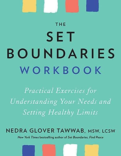 The Set Boundaries Workbook: Practical Exercises for Understanding Your Needs and Setting Healthy... | Amazon (US)