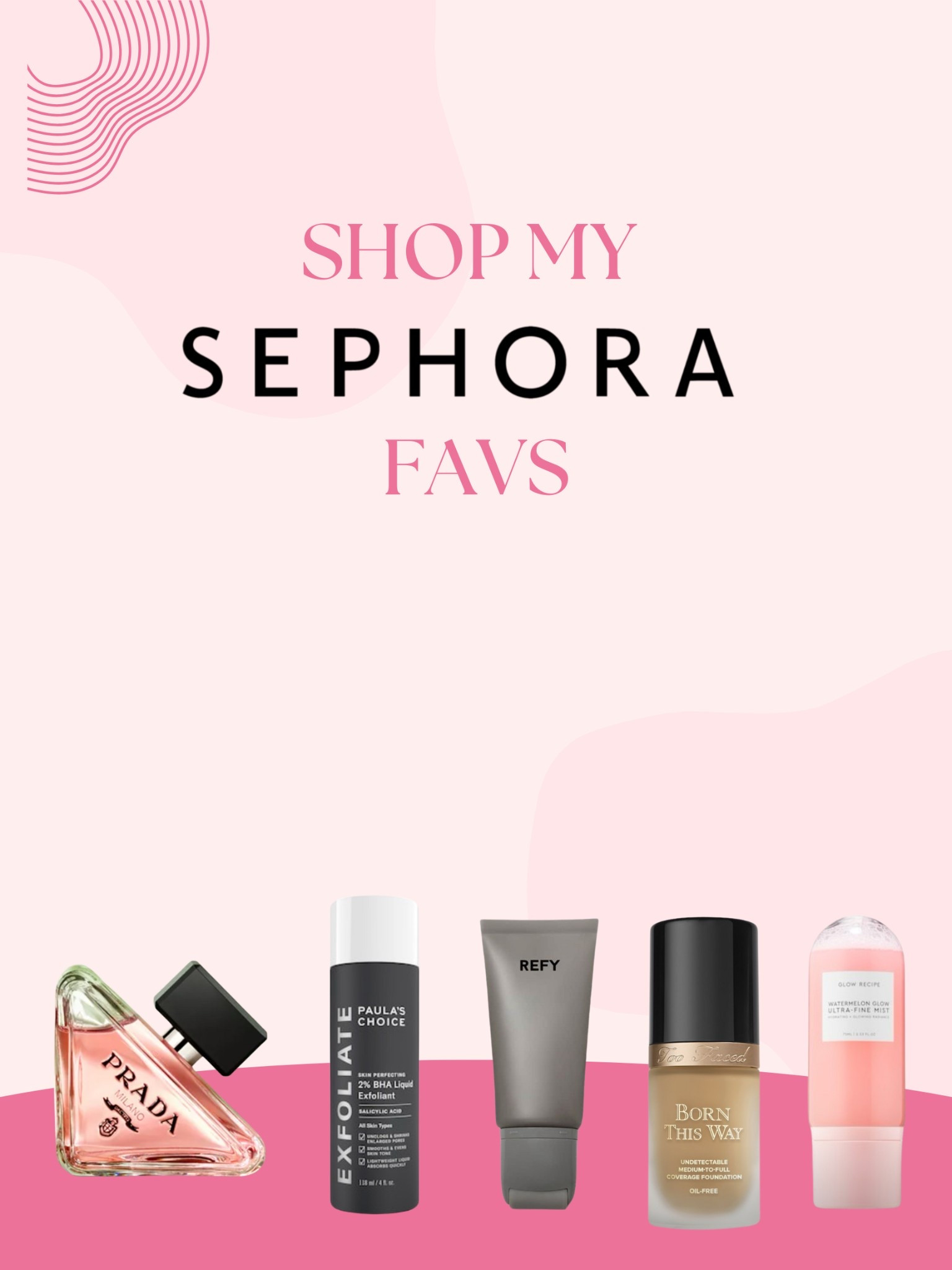 My Sephora Must Haves 💕