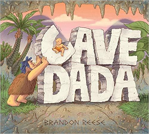 Cave Dada: (Daddy and Baby Book, Dada Book, Gifts for New Dad)    Hardcover – Picture Book, Mar... | Amazon (US)