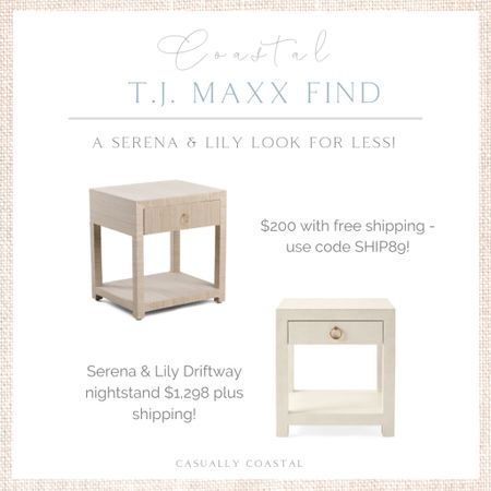 Just $200, this is a great alternative to Serena & Lily's Driftway nightstand, which retails for $1,298! Use code “SHIP89” for free shipping. 
- 
coastal decor, beach house decor, beach decor, beach style, coastal home, coastal home decor, coastal decorating, coastal interiors, coastal house decor, home accessories decor, coastal accessories, beach style, neutral home decor, neutral home, natural home decor, neutral nightstand, natural nightstand, serena & lily dupe, raffia nightstand, affordable nightstand, coastal bedroom furniture, coastal nightstand, coastal side table, woven side table, natural nightstand, homegoods home, tan nightstands, designer look for less, designer dupe, serena & lily dupe, TJ Maxx home decor

#LTKhome #LTKstyletip