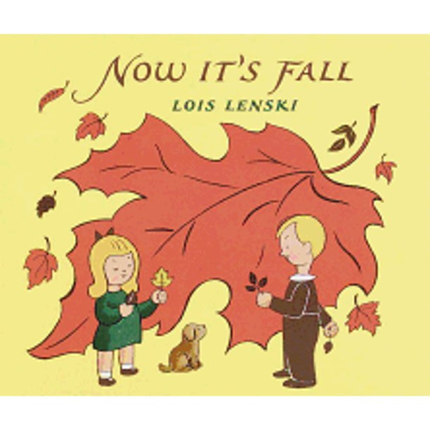 Pre-Owned Now It's Fall (Hardcover 9780375810695) by Lois Lenski | Walmart (US)