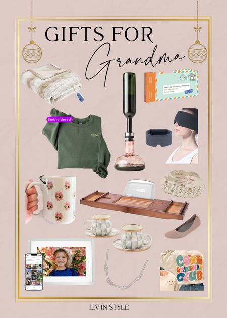 Gift guide for everyone’s favorite Grandma! Heated blanket, personalized crew neck sweatshirt, wine decanter, eye mask, bath tray, personalized mug with your favorite kiddos face, personalized journal with prompts, personalized flower stone, ballet flats, Mackenzie Childs tea cups, digital picture frame, personalized necklace with grandkids names, Cool Grandmas Club sweatshirt!

#LTKGiftGuide #LTKSeasonal #LTKfamily
