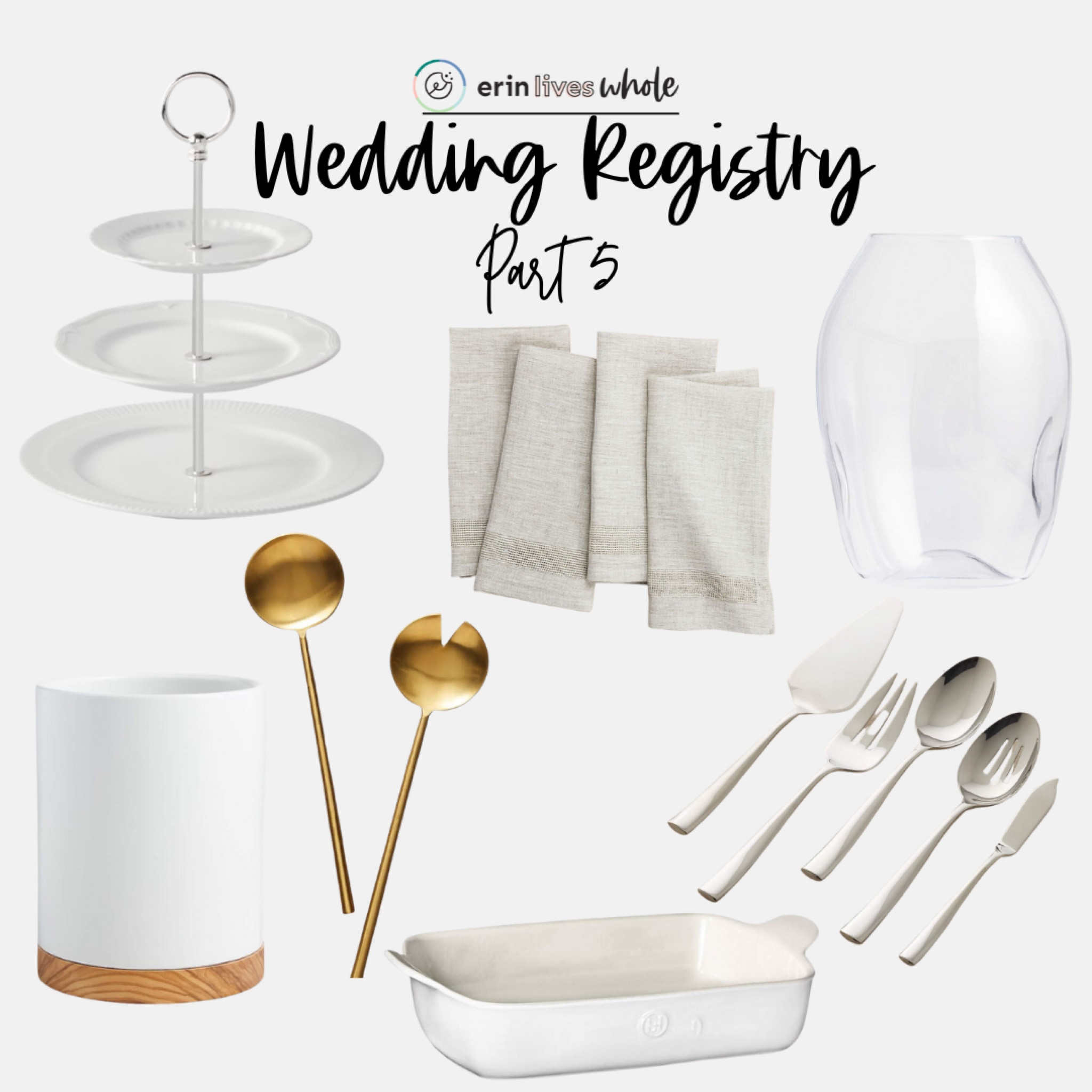 Wedding Registry Part 5. Ceramic Utensil Holder, 3-Tiered Stand, Glass Vase, Baking Dish, Linen Napkins, Serving Set  

#LTKwedding #LTKhome #LTKFind