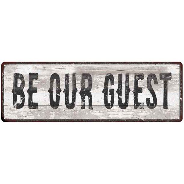 BE OUR GUEST Ship Lap Look Country Chic 6x18 Metal Sign Wall Decor 206180044129 - Walmart.com | Walmart (US)