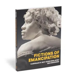 Fictions of Emancipation: Carpeaux's Why Born Enslaved! Reconsidered | The MET