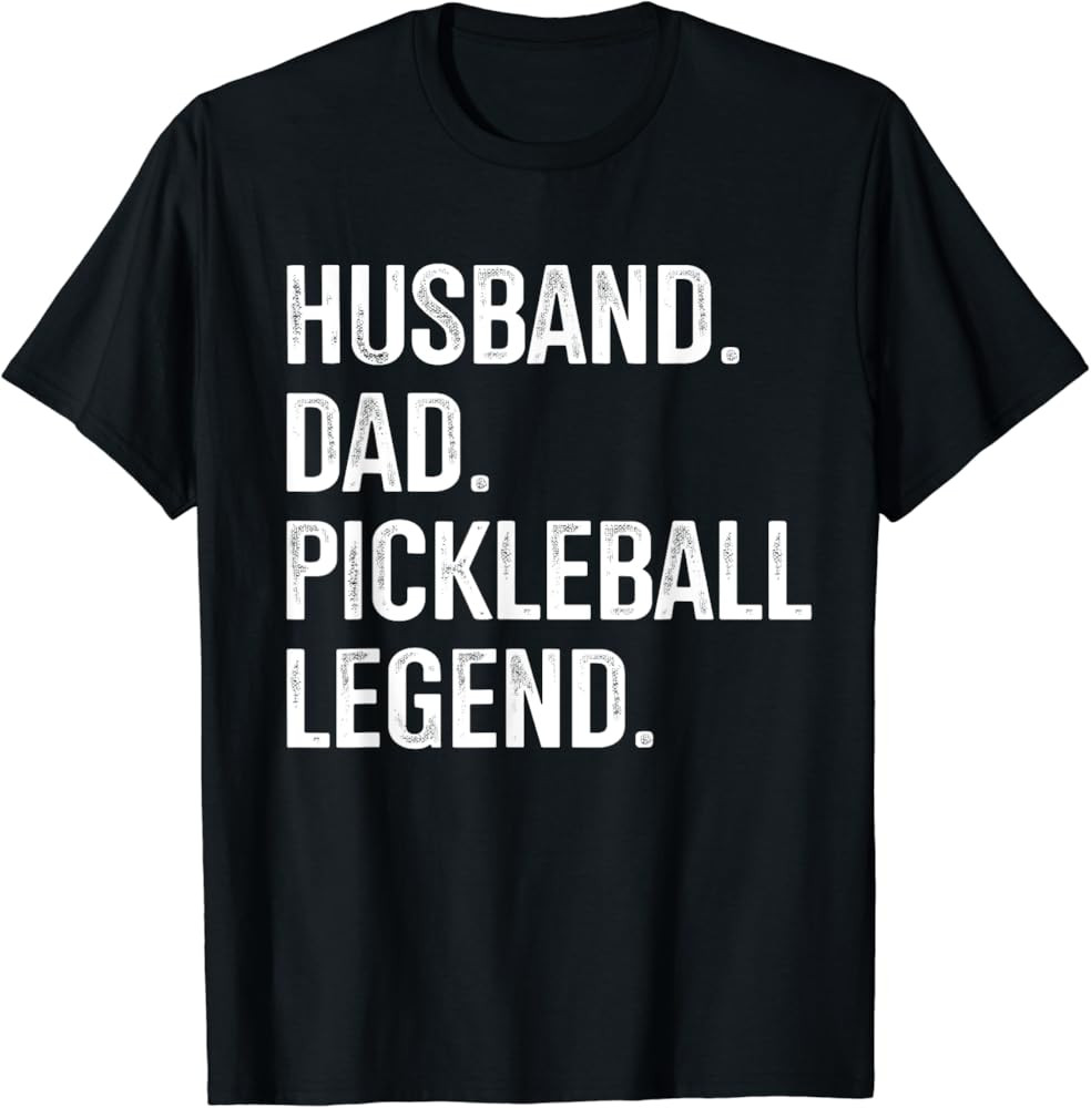 Husband dad pickleball legend for fathers day and birthday T-Shirt | Amazon (US)