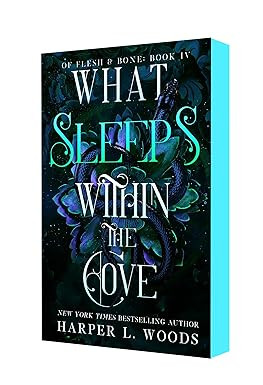 What Sleeps Within the Cove: Of Flesh & Bone, Book Four | Amazon (US)