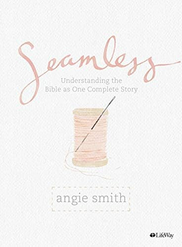 Seamless: Understanding the Bible as One Complete Story (Member Book) | Amazon (US)