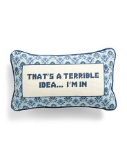 9x15 Terrible Idea Oblong Pillow | Marshalls