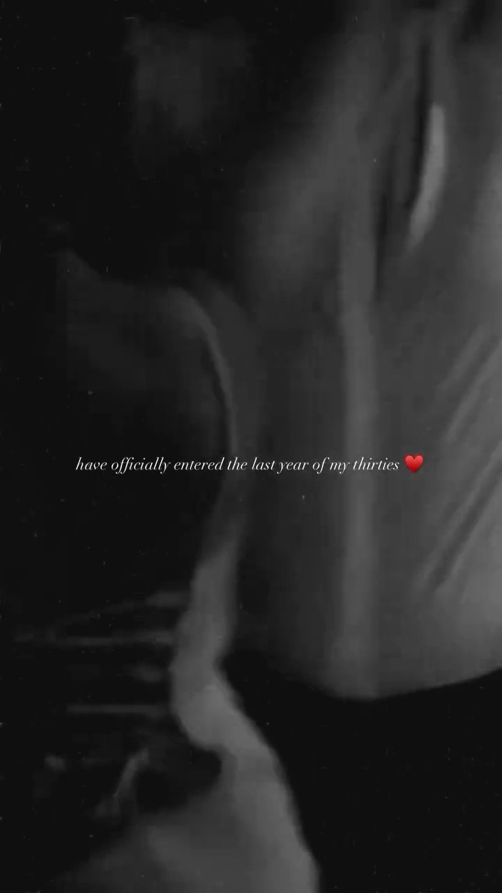 have officially entered the last year of my thirties ♥️