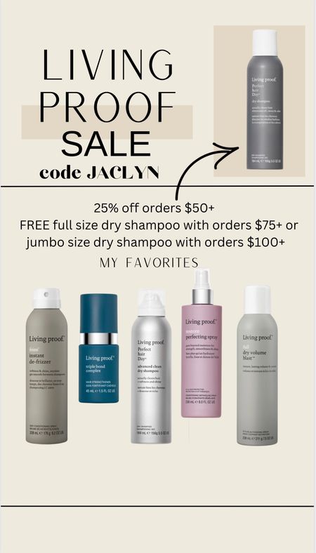Living Proof 25% off $50+ code JACLYN + FREE full size dry shampoo with orders $75+ or jumbo size dry shampoo with orders $100+ 

#LTKbeauty #LTKsalealert #LTKstyletip