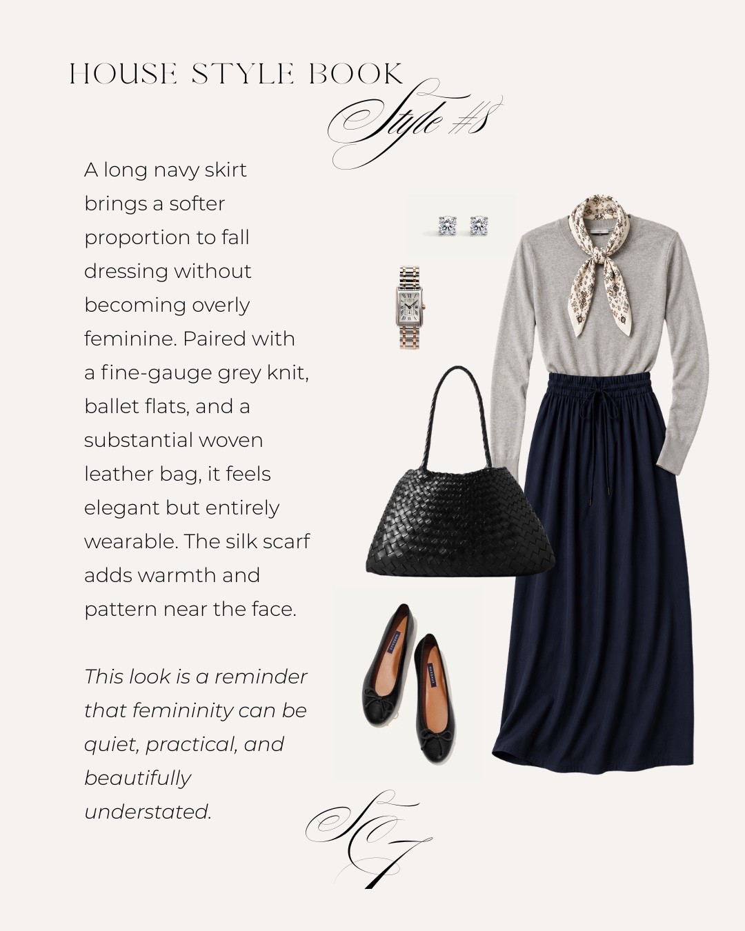 I wanted at least one look that offered an alternative to denim and trousers. A long navy skirt with a fine grey knit feels feminine without feeling precious, especially grounded with simple ballet flats and a large woven leather bag. Add a silk scarf and very little else. Easy, elegant, and exactly the sort of outfit I expect to still love ten falls from now.

#FallStyle #FallOutfit #FeminineStyle #ClassicStyle #TimelessStyle #BalletFlats #QuietLuxury #SilkAndCedar

#LTKdayinmylife #LTKootd #LTKOver40